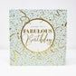 Birthday Card | Fabulous Birthday